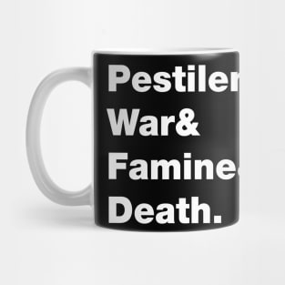 Four Horsemen of the Apocalypse: Pestilence, War, Famine, Death Mug